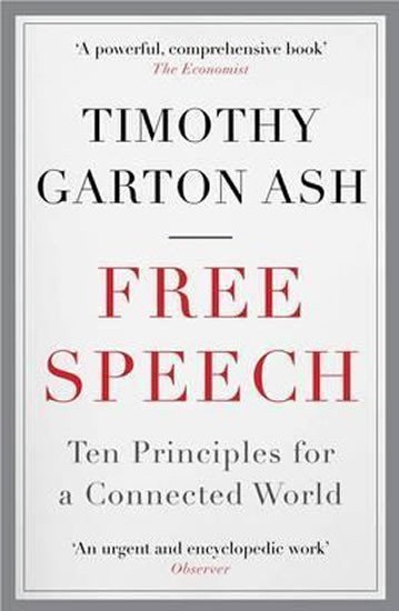 Free Speech – Ash Timothy Garton