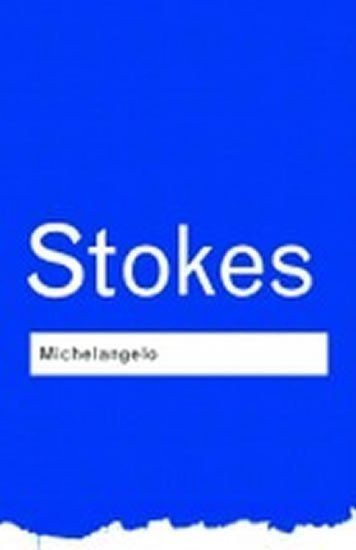 Michelangelo – Stokes Adrian