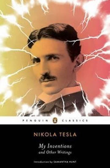 My Inventions & Other Writings – Tesla Nikola