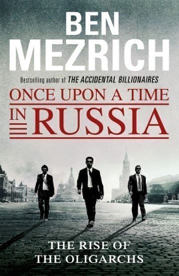 Once Upon a Time in Russia – Mezrich Ben