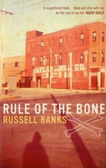 Rule of the Bone – Banks Russell