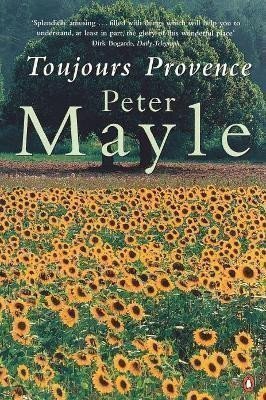 Toujours Provence – Mayle Peter
