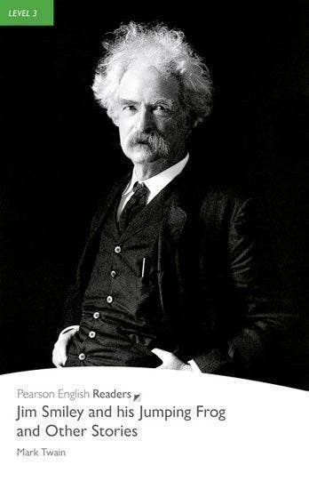 PER | Level 3: Jim Smiley and his Jumping Frog and Other Stories Bk/MP3 Pack – Twain Mark (2012)