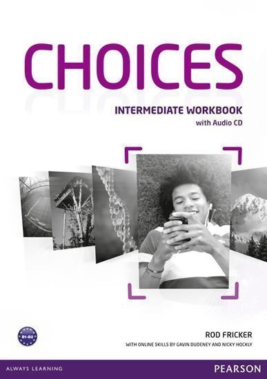 Choices Intermediate Workbook w Audio CD Pack – Fricker Rod