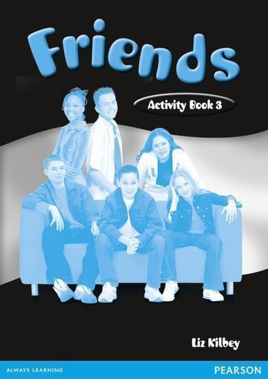Friends 3 Activity Book – Kilbey Liz