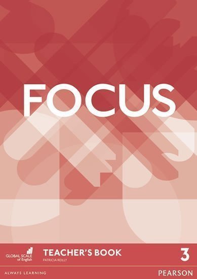 Focus 1st Edition Level 3 Teachers Book – Reilly Patricia