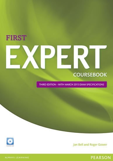 Expert First Coursebook w CD Pack 3rd Edition – Bell Jan