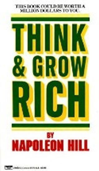 Think and Grow Rich – Hill Napoleon