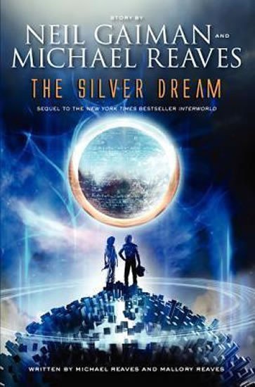 The Silver Dream – Gaiman Neil