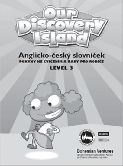 Our Discovery Island 3  Anglicko - český slovníček