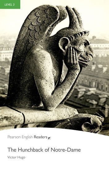 PER  Level 3 The Hunchback of Notre-Dame – Hugo Victor