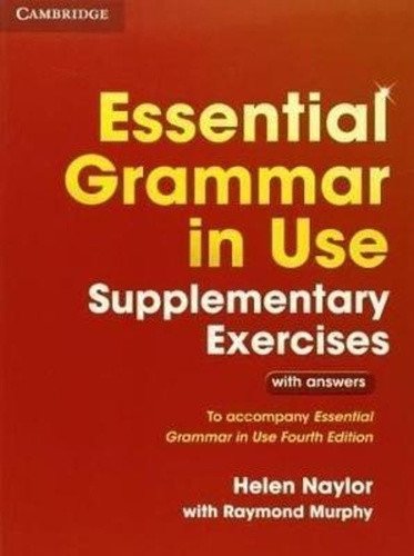 Essential Grammar in Use Supplementary Exercises – Murphy Raymond