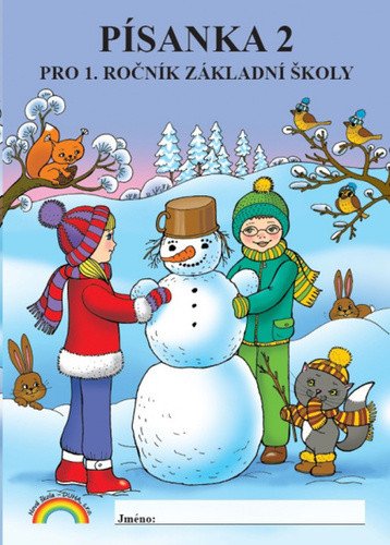 Písanka 2 pro 1 ročník ZŠ – Rosecká Zdena