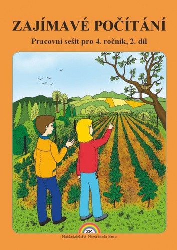 Zajímavé Počítání - pracovní sešit pro 4 ročník 2 díl – Rosecká Zdena