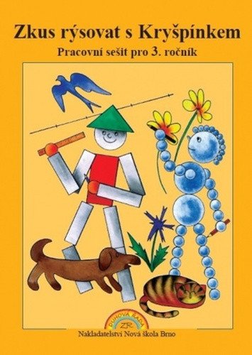Zkus rýsovat s Kryšpínkem - pracovní sešit pro 3 ročník – Rosecká Zdena