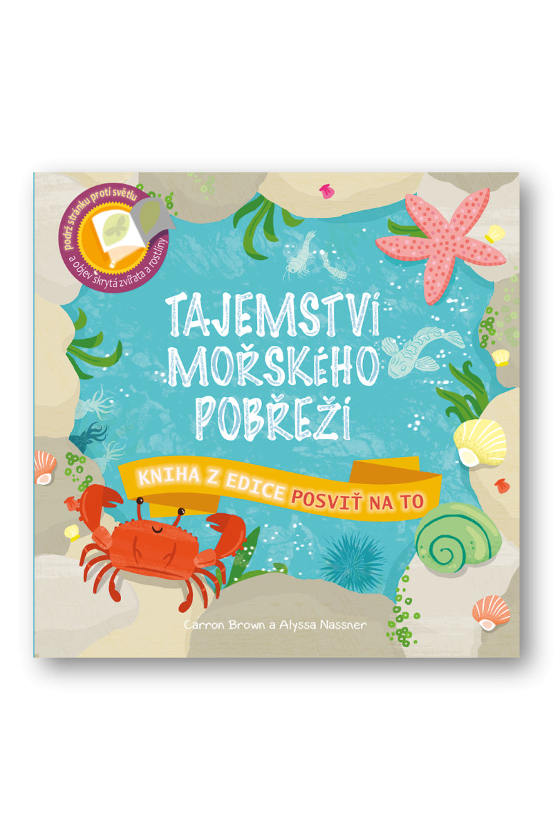 Posviť na to - Tajemství mořského pobřeží – Brown Carron