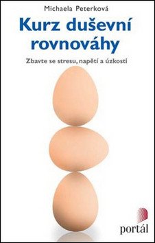 Kurz duševní rovnováhy – Peterková Michaela (2014)