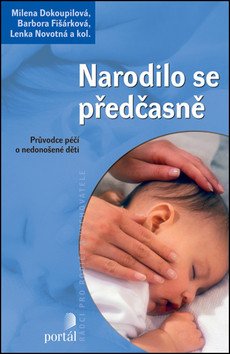 Narodilo se předčasně – Novotná Lenka