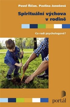 Spirituální výchova v rodině – Říčan Pavel