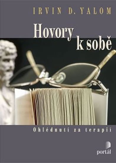 Hovory k sobě – Yalom Irvin D