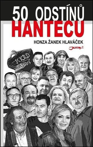 50 odstínů hantecu – Hlaváček Honza Žanek