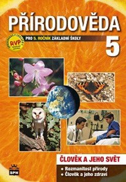 Přírodověda pro 5 ročník základní školy  RVP – Čechurová Marie