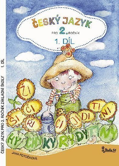 Český jazyk pro 2 ročník základní školy 1 díl – Potůčková Jana