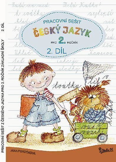 Pracovní sešit z českého jazyka pro 2 ročník základní školy 2 díl – Potůčková Jana