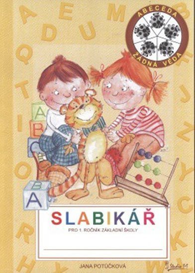 Slabikář pro 1 ročník základní školy – Potůčková Jana