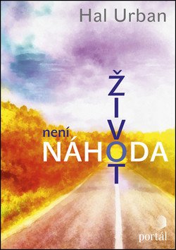 Život není náhoda – Urban Hal