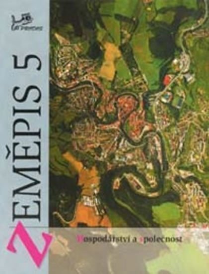 Zeměpis 5 - Hospodářství a společnost – Voženílek Vít