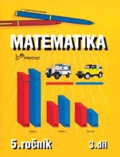 Matematika pro 5 ročník - 3 díl – group of authors