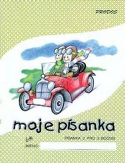 Moje písanka 2 - pro 3ročník ZŠ – Mikulenková Hana