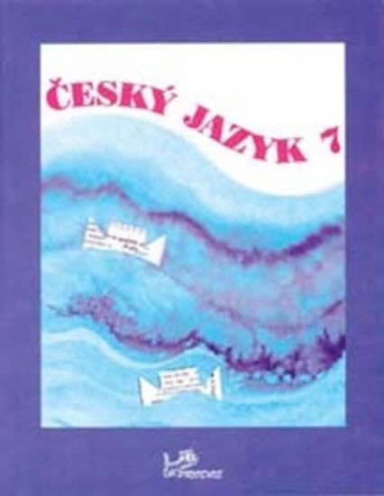 Český jazyk 7 – Hirschová Milada