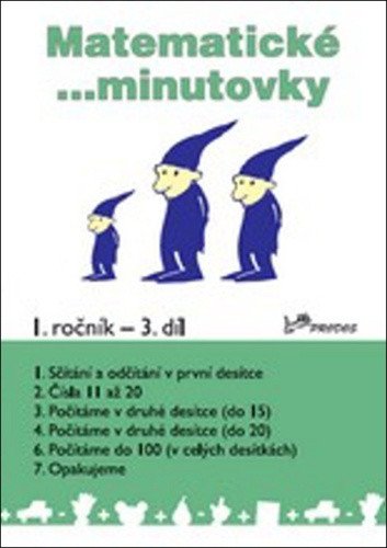 Matematické minutovky pro 1 ročník  3 díl – group of authors