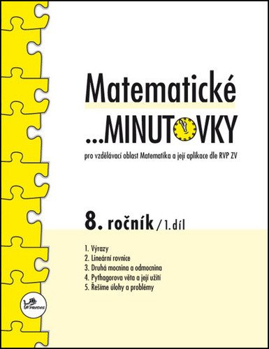 Matematické minutovky pro 8 ročník  1 díl - Pro vzdělávací oblast Matematika a její aplikace dle RVP ZV – Hricz Miroslav
