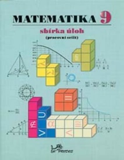 Matematika 9 - Sbírka úloh – Molnár Josef