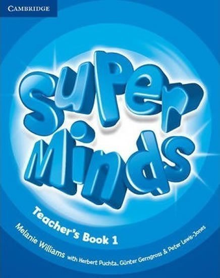 Super Minds Level 1 Teachers Book – Williams Melanie