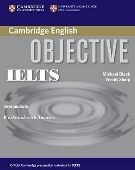 Objective IELTS Intermediate Workbook with Answers – Black Michael