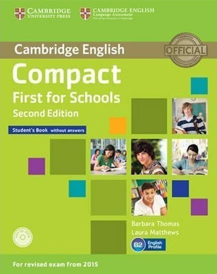 Compact First for Schools Students Book without Answers with CD-ROM withTestbank – Thomas Barbara