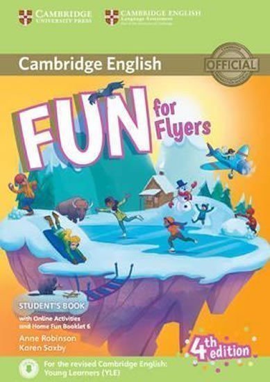 Fun for Flyers Students Book with Online Activities with Audio and Home Fun Booklet 6 – Robinson Anne