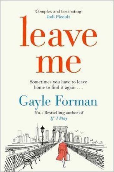 Leave Me – Formanová Gayle