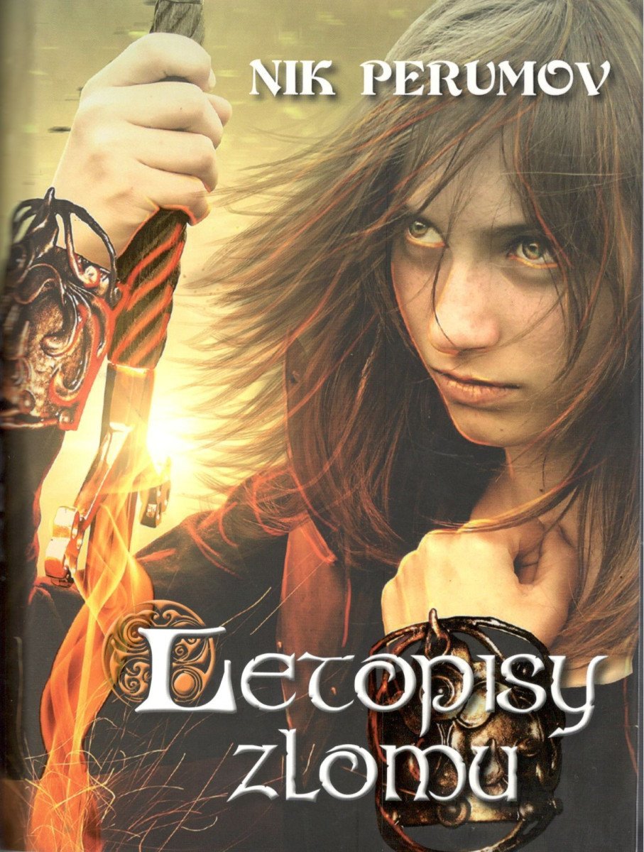 Letopisy zlomu – Perumov Nick