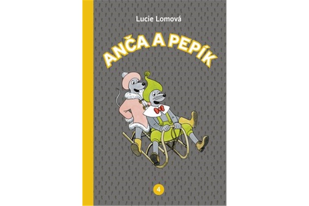 Anča a Pepík 4 - komiks – Lomová Lucie