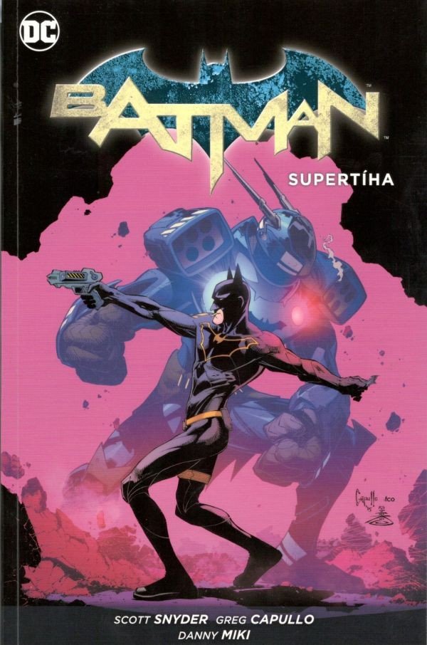 Batman - Supertíha – Snyder Scott