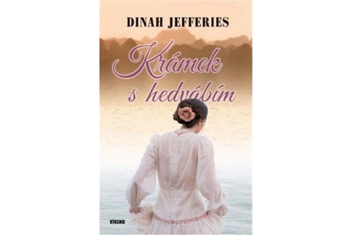 Krámek s hedvábím – Jefferies Dinah
