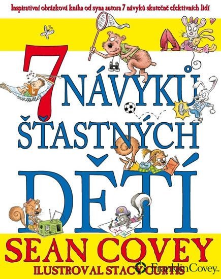 7 návyků šťastných dětí – Covey Sean (2017)