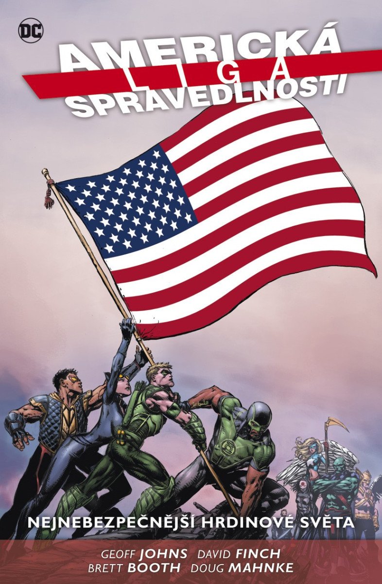Americká liga spravedlnosti 1 - Nejnebezpečnější hrdinové světa – Johns Geoff