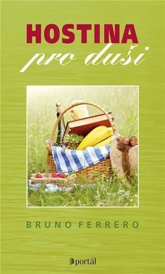 Hostina pro duši – Ferrero Bruno