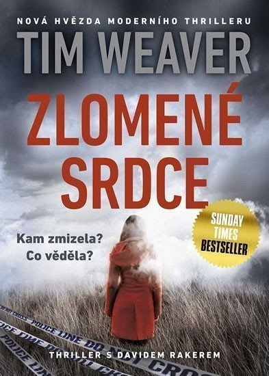 Zlomené srdce – Weaver Tim